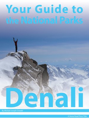 cover image of Your Guide to Denali National Park
